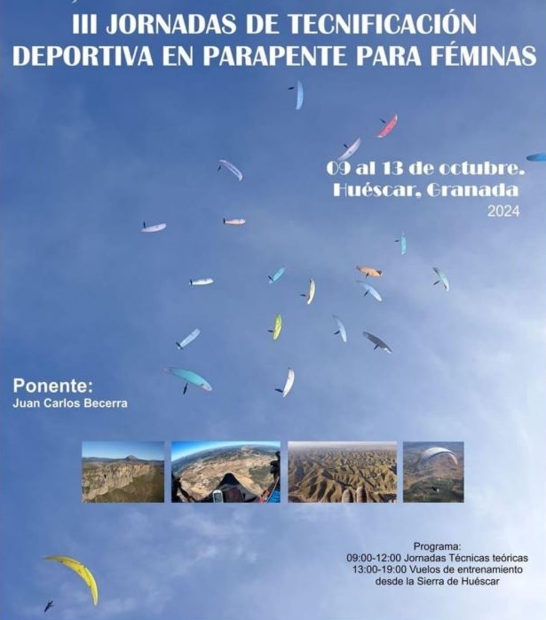 2024- 3º Jornadas de Tecnificación Deportivas en Parapente para Féminas, celebrado 09 al 13 octubre 2024, Huéscar, Granada