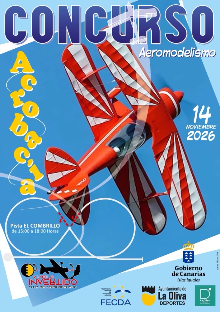 2026 - Concurso de Acrobacia Aeromodelismo. Club Vuelo Invertido